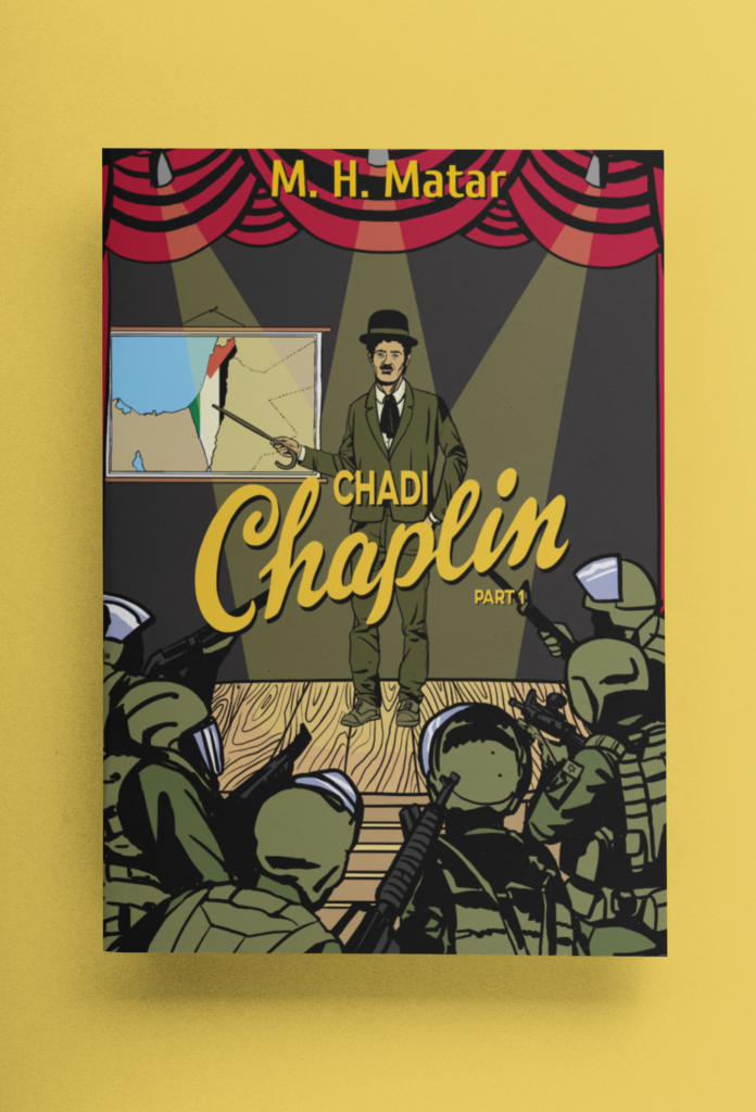 Chadi Chaplin Palestinian Graphic Novel — Coming Soon